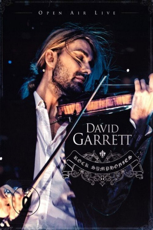 David Garrett – Rock Symphonies (Open Air Live) poster