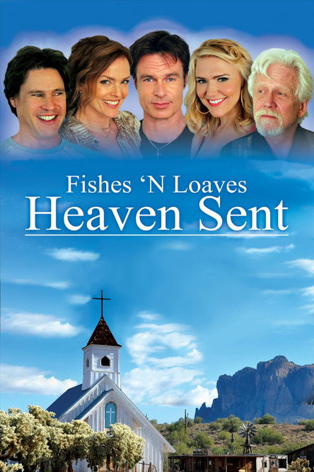 Fishes ‘n Loaves: Heaven Sent poster