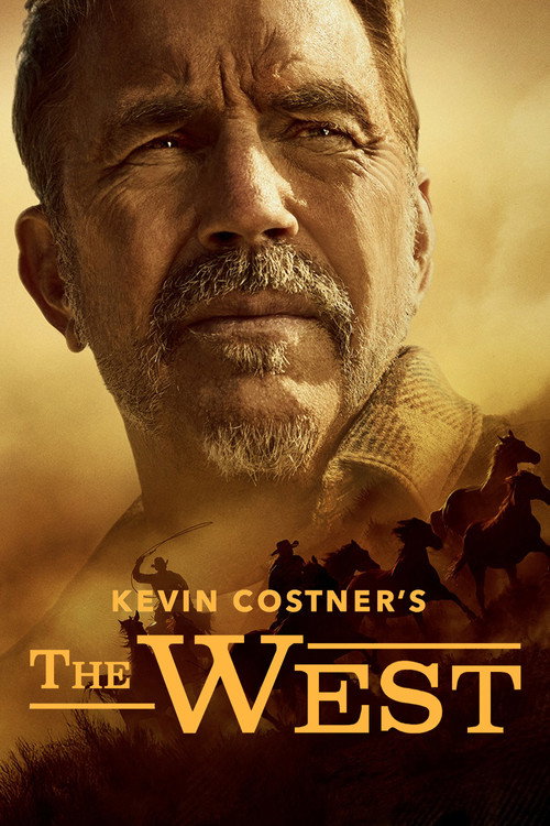 Kevin Costner’s The West poster