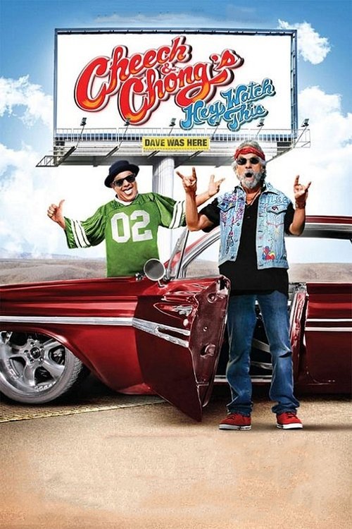 Cheech & Chong’s Hey Watch This poster