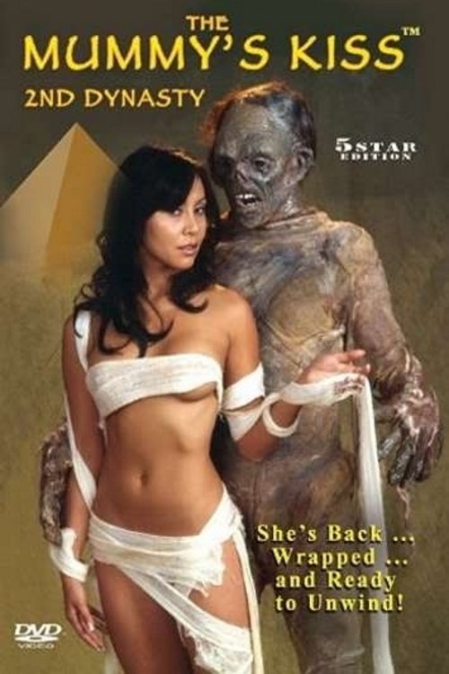 The Mummy’s Kiss: 2nd Dynasty poster