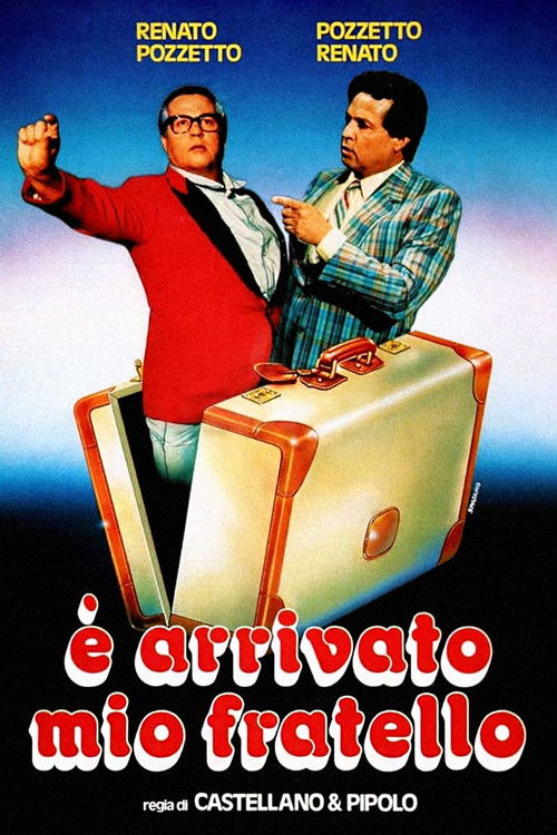 È arrivato mio fratello poster