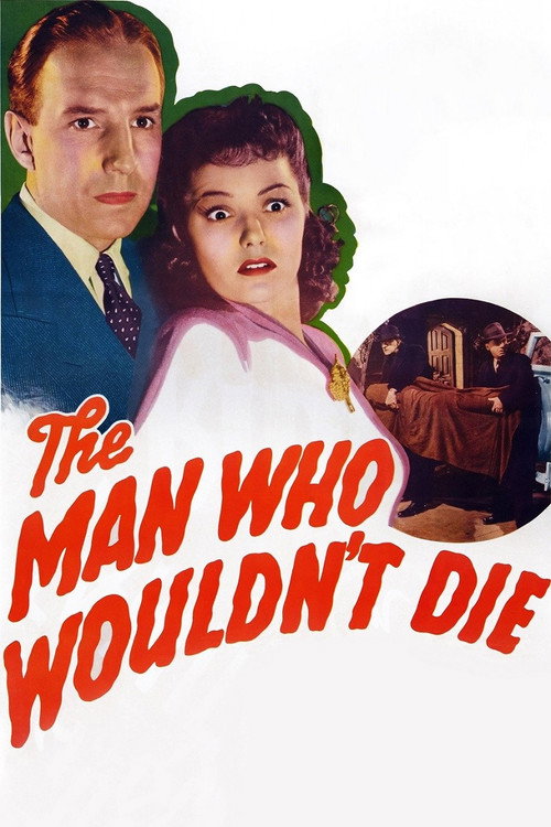 The Man Who Wouldn’t Die poster