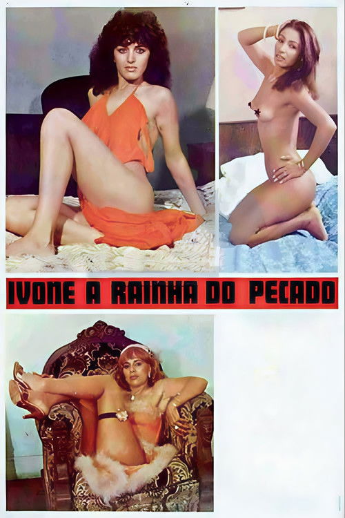 Ivone, the Queen of Sin poster