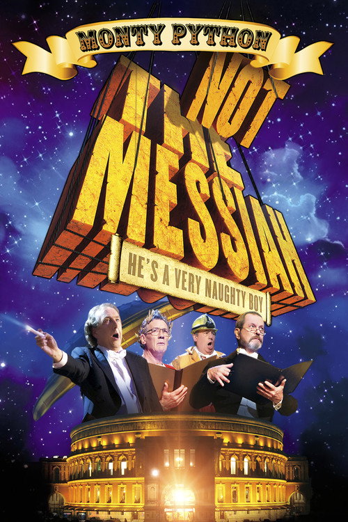 Not the Messiah (He’s a Very Naughty Boy) poster