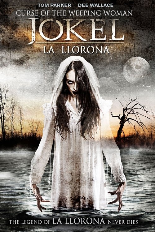 Curse of the Weeping Woman: J-ok’el poster