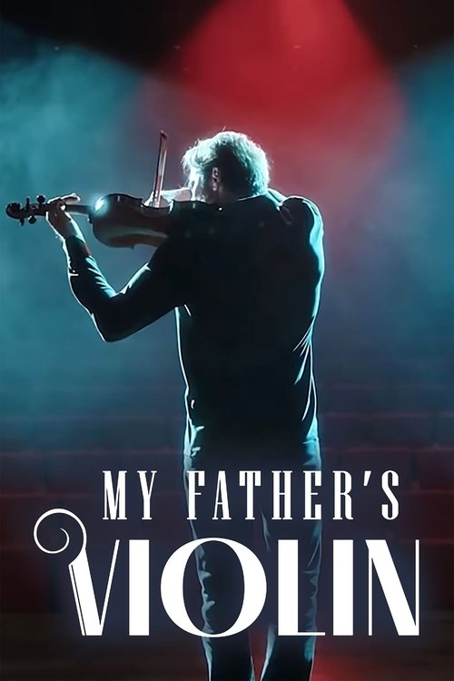 My Father’s Violin poster
