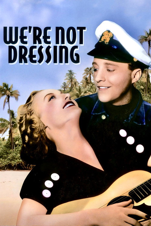We’re Not Dressing poster