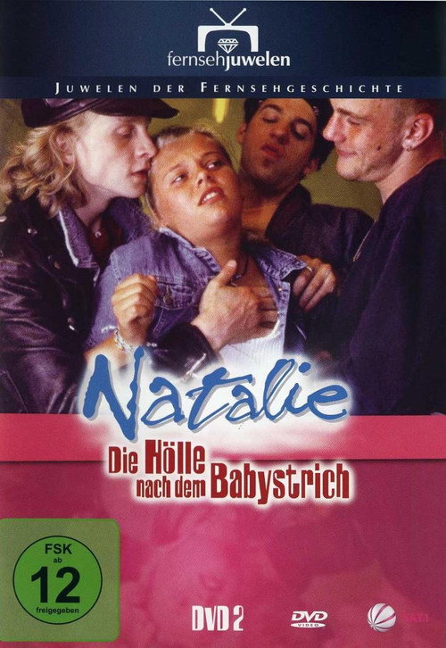 Natalie II – Die Hölle nach dem Babystrich poster