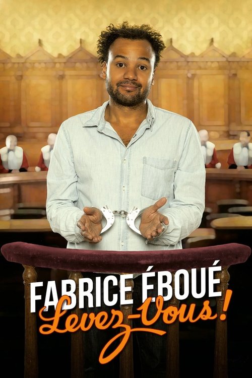 Fabrice Eboué – Levez-vous ! poster