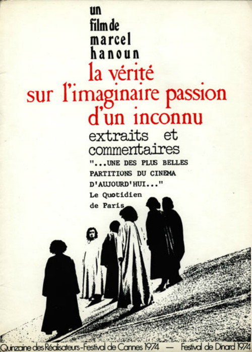 The Truth About the Imaginary Passion of an Unknown poster