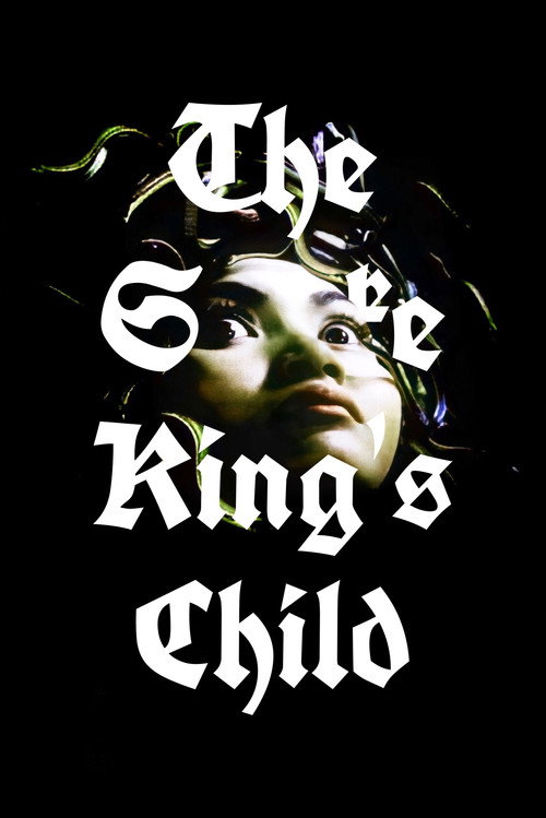 The Snake King’s Child poster