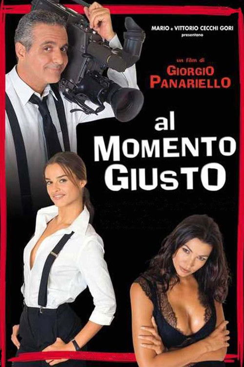 Al momento giusto poster