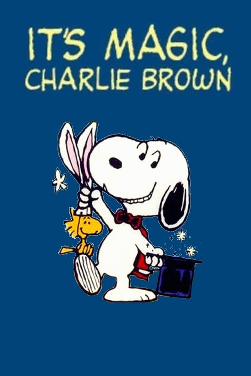 It’s Magic, Charlie Brown poster