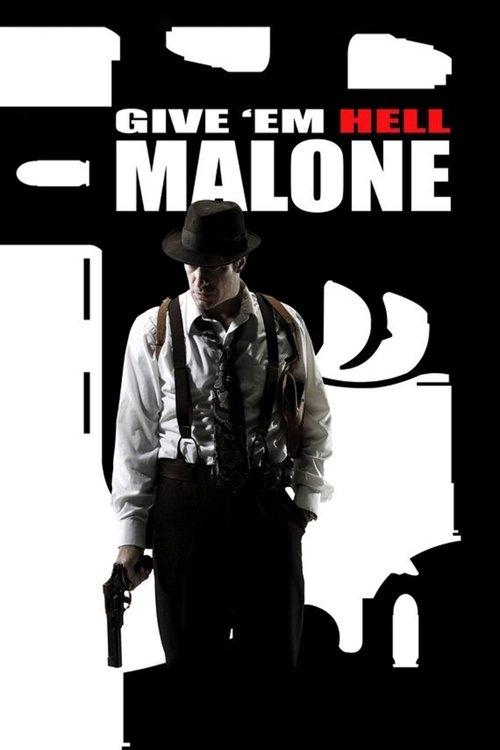 Give ’em Hell, Malone poster