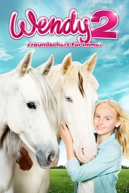 Wendy 2 – Freundschaft für immer poster