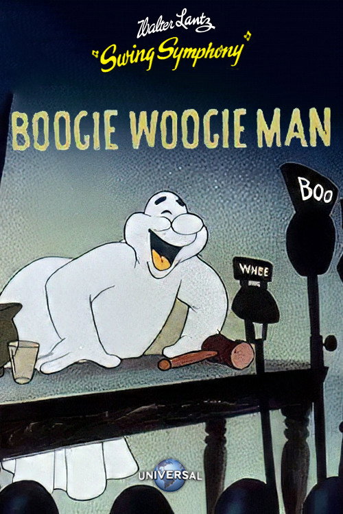 Boogie Woogie Man (Will Get You If You Don’t Watch Out) poster