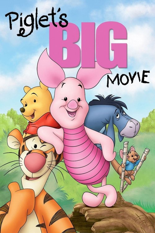 Piglet’s Big Movie poster