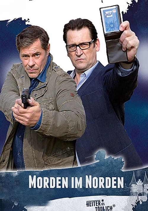 Heiter bis tödlich – Morden im Norden poster