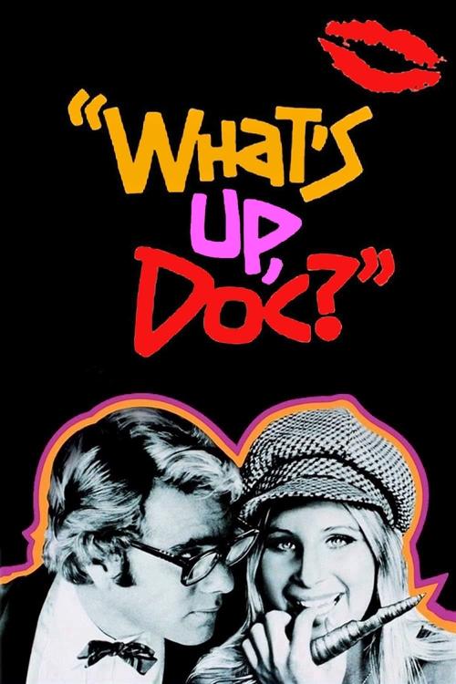 What’s Up, Doc? poster