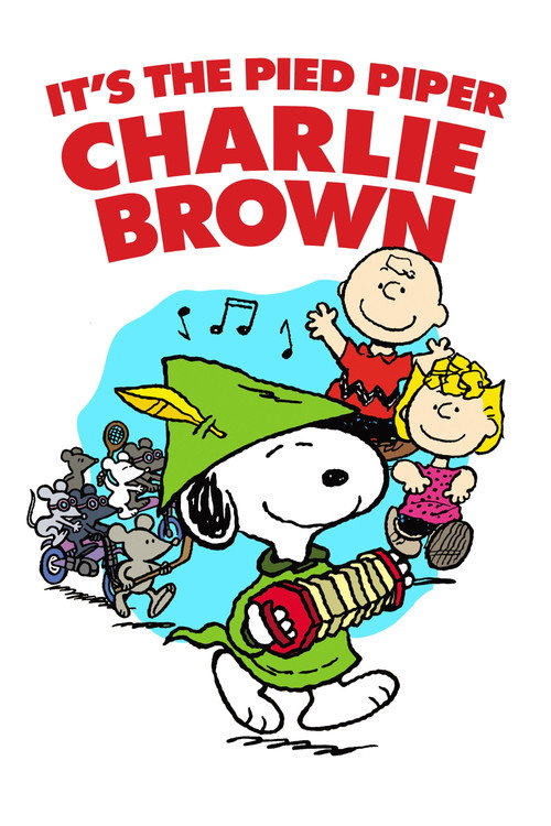 It’s the Pied Piper, Charlie Brown poster