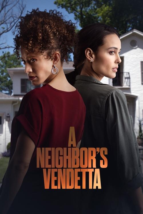 A Neighbor’s Vendetta poster