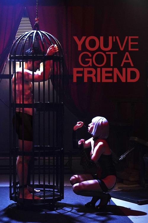 You’ve Got A Friend poster