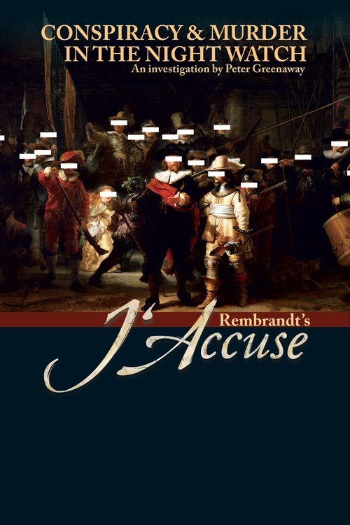 Rembrandt’s J’Accuse…! poster