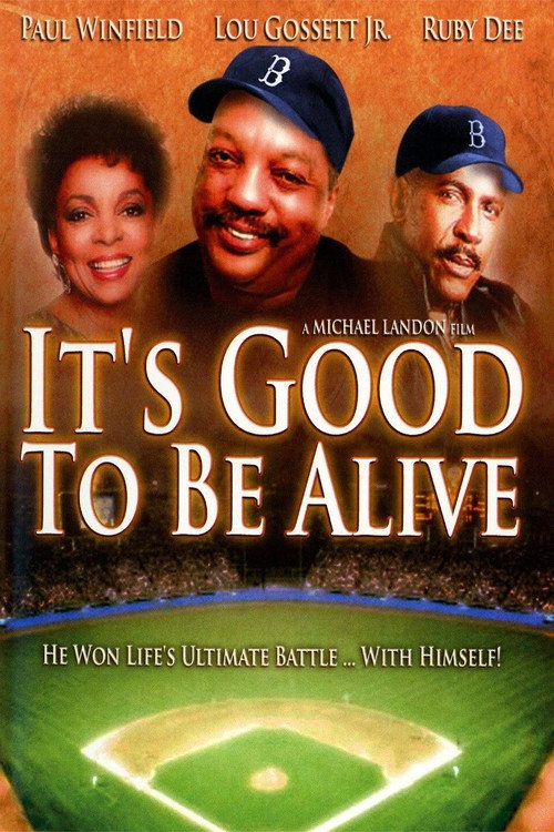 It’s Good to Be Alive poster