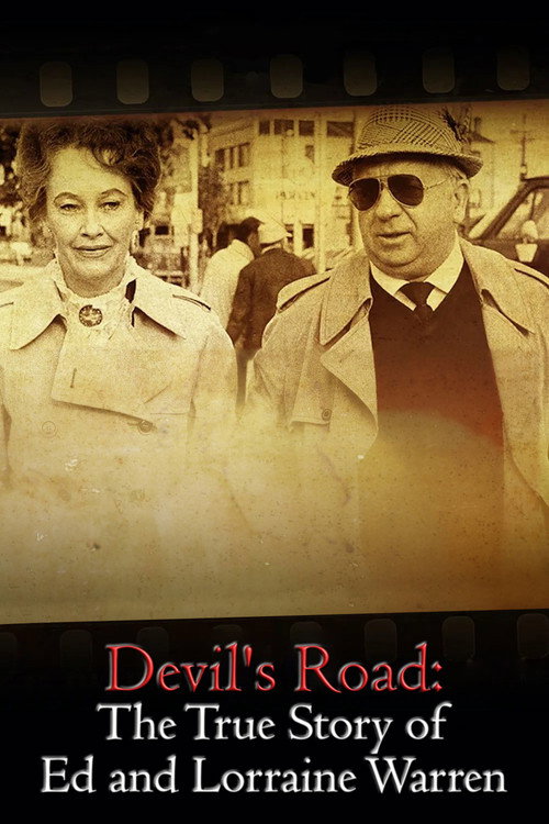 Devil’s Road: The True Story of Ed and Lorraine Warren poster