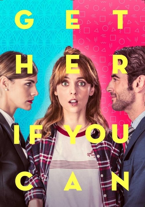 Get Her… If You Can poster