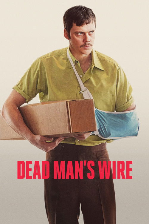 Dead Man’s Wire poster