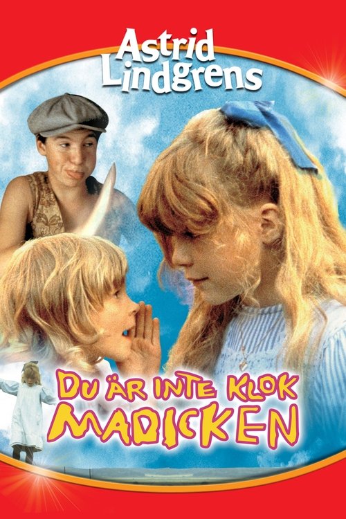 You’re Out of Your Mind, Madicken poster