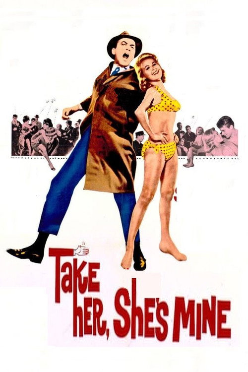 Take Her, She’s Mine poster