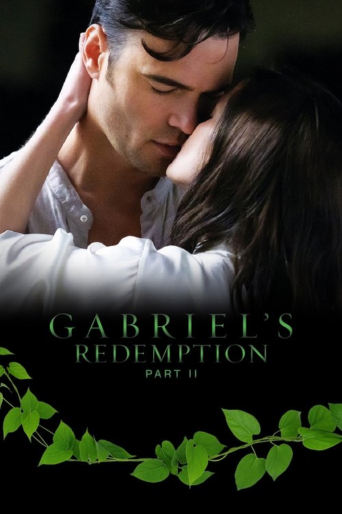 Gabriel’s Redemption: Part II poster