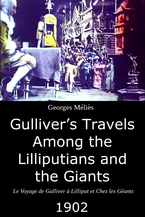 Gulliver’s Travels Among the Lilliputians and the Giants poster