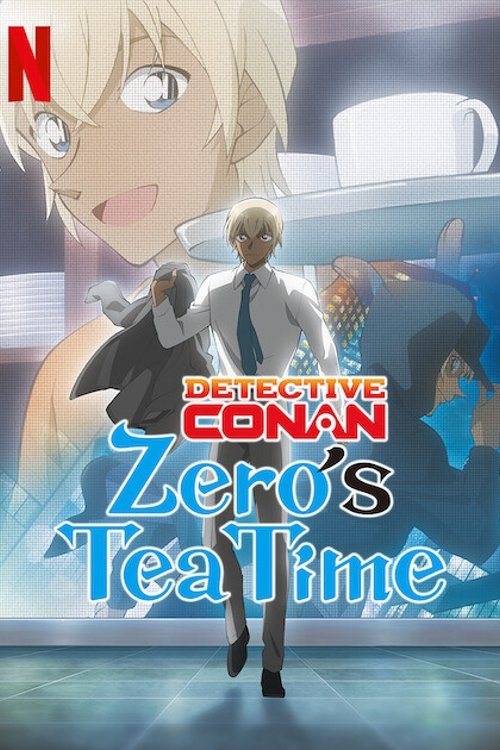 Case Closed: Zero’s Tea Time poster