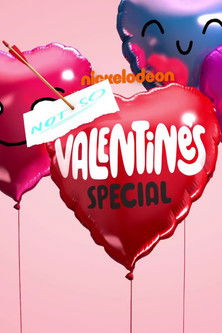 Nickelodeon’s Not So Valentine’s Special poster