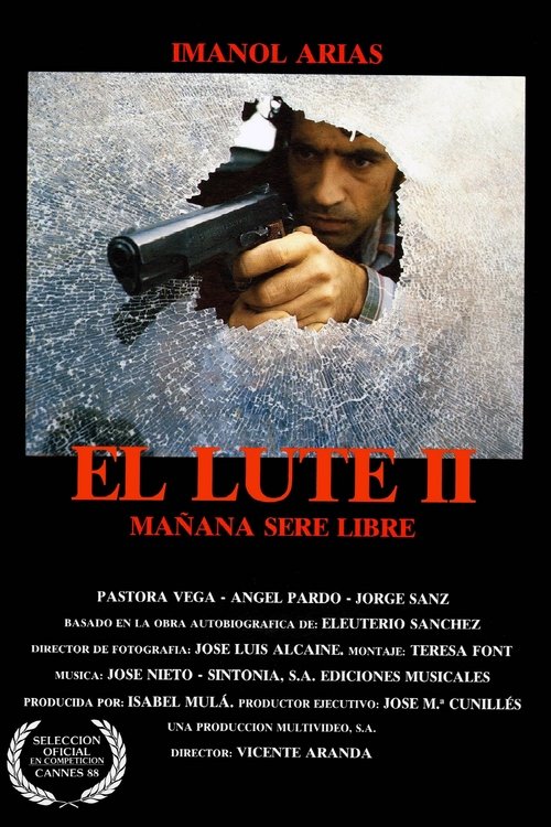 El Lute II: Tomorrow I’ll Be Free poster