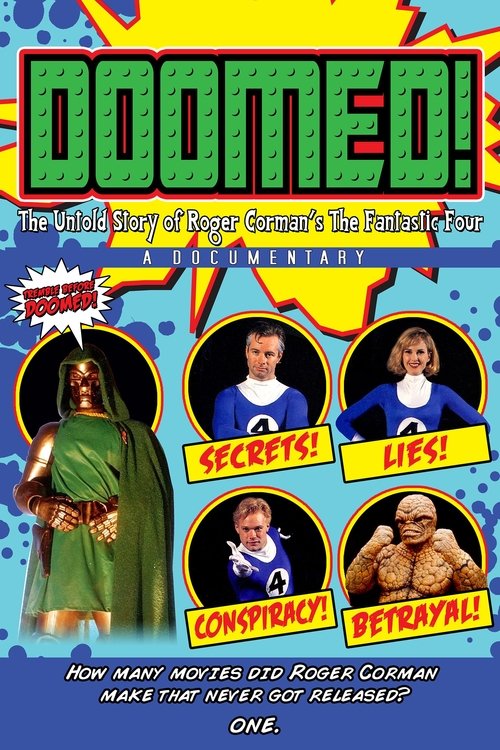 Doomed! The Untold Story of Roger Corman’s The Fantastic Four poster