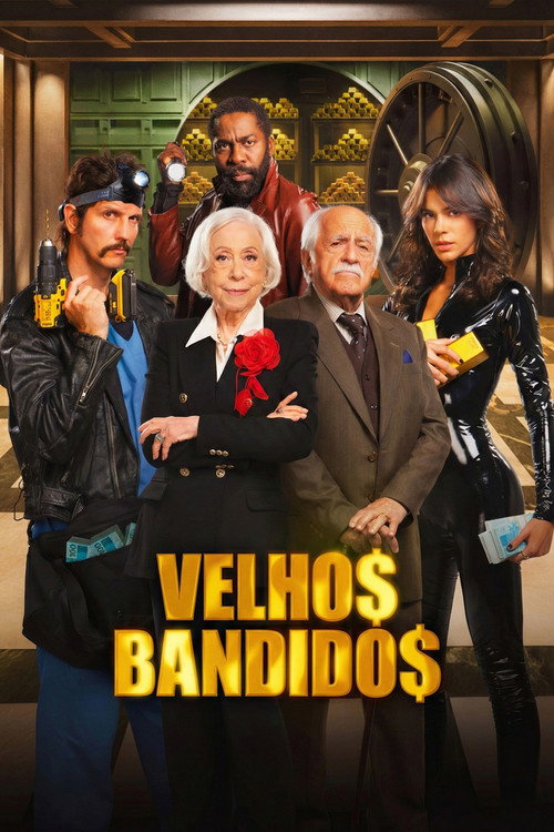 Velhos Bandidos poster