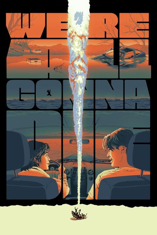 We’re All Gonna Die poster
