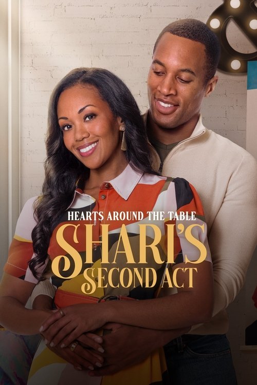 Hearts Around the Table: Shari’s Second Act poster