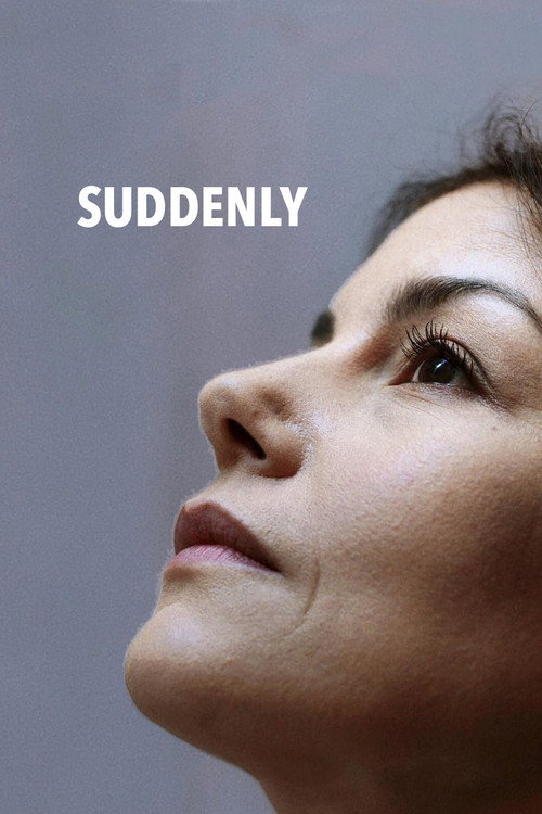 Suddenly poster