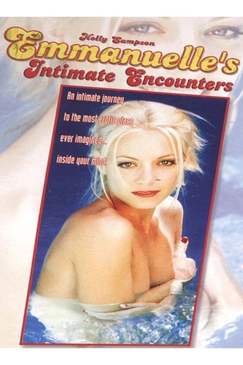 Emmanuelle 2000: Emmanuelle’s Intimate Encounters poster