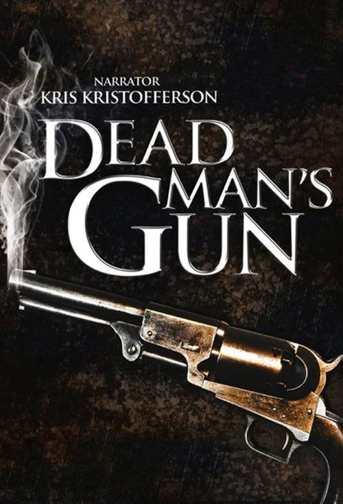 Dead Man’s Gun poster