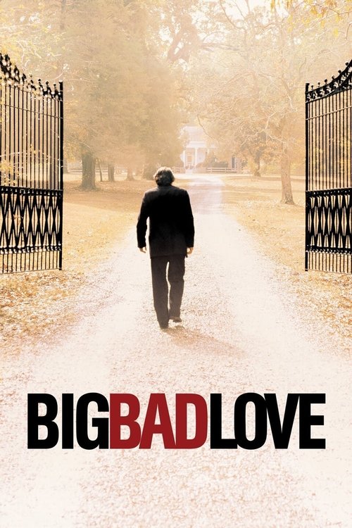 Big Bad Love poster