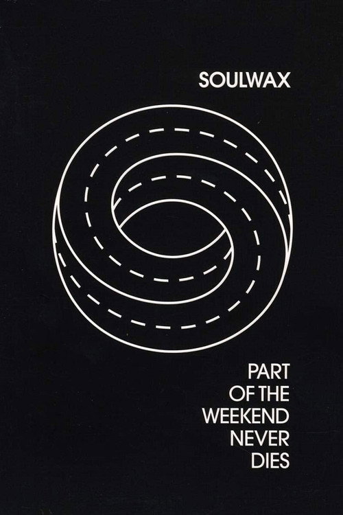 Part of the Weekend Never Dies poster