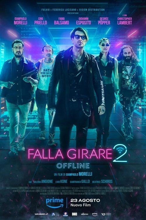 Falla girare 2 – Offline poster