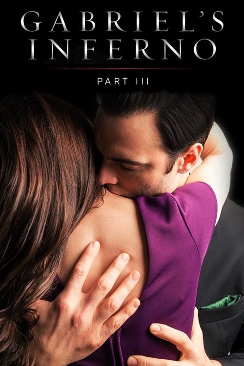 Gabriel’s Inferno: Part III poster